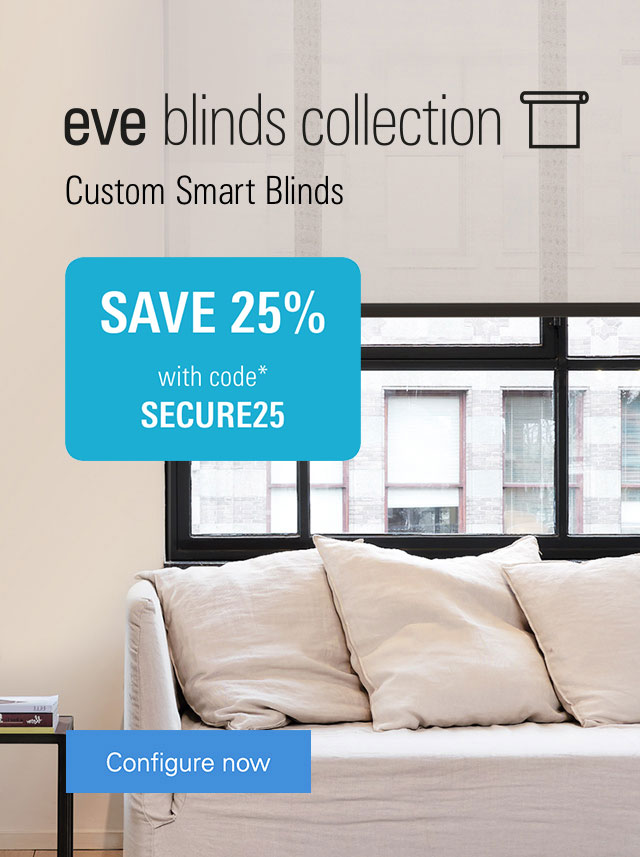 Eve Blinds Collection Promotion Safe 25% witch code SECURE25